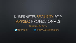 Kubernetes Security for AppSec Professionals | PDF