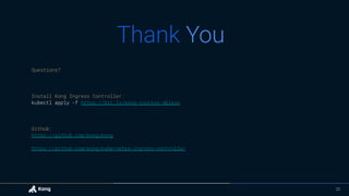 Kuberntes Ingress with Kong | PPT | Free Download