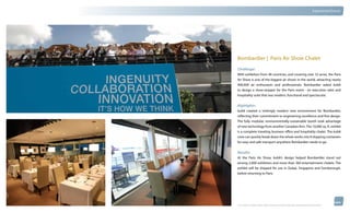 thinkubik.com                                                                                                                   Experiential Events




                Bombardier | Paris Air Show Chalet
                Challenge:
                With exhibitors from 48 countries, and covering over 32 acres, the Paris
                Air Show is one of the biggest air shows in the world, attracting nearly
                400,000 air enthusiasts and professionals. Bombardier asked kubik
                to design a show-stopper for the Paris event - an executive sales and
                hospitality suite that was modern, functional and spectacular.


                Highlights:
                kubik created a strikingly modern new environment for Bombardier,
                reflecting their commitment to engineering excellence and fine design.
                The fully modular, environmentally-sustainable booth took advantage
                of new technology from another Canadian firm. The 10,000 sq. ft. exhibit
                is a complete traveling business office and hospitality chalet. The kubik
                crew can quickly break down the whole works into 8 shipping containers
                for easy and safe transport anywhere Bombardier needs to go.

                Results:
                At the Paris Air Show, kubik’s design helped Bombardier stand out
                among 2,000 exhibitors and more than 360 entertainment chalets. The
                exhibit will be shipped for use in Dubai, Singapore and Farnborough,
                before returning to Paris.




                © 2012 kubik inc. All rights reserved.® ‘kubik’, ‘think kubik’ and ‘beyond imagination’ are registered trademarks of kubik Inc.
 