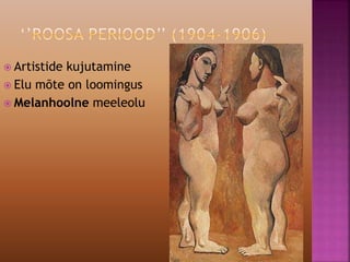  Artistide kujutamine
 Elu mõte on loomingus
 Melanhoolne meeleolu
 