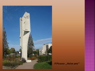P.Picasso ,,Naise pea’’
 
