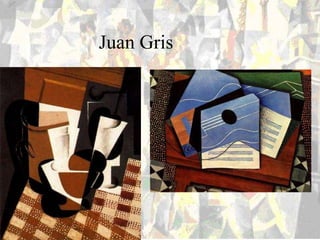 Juan Gris
 