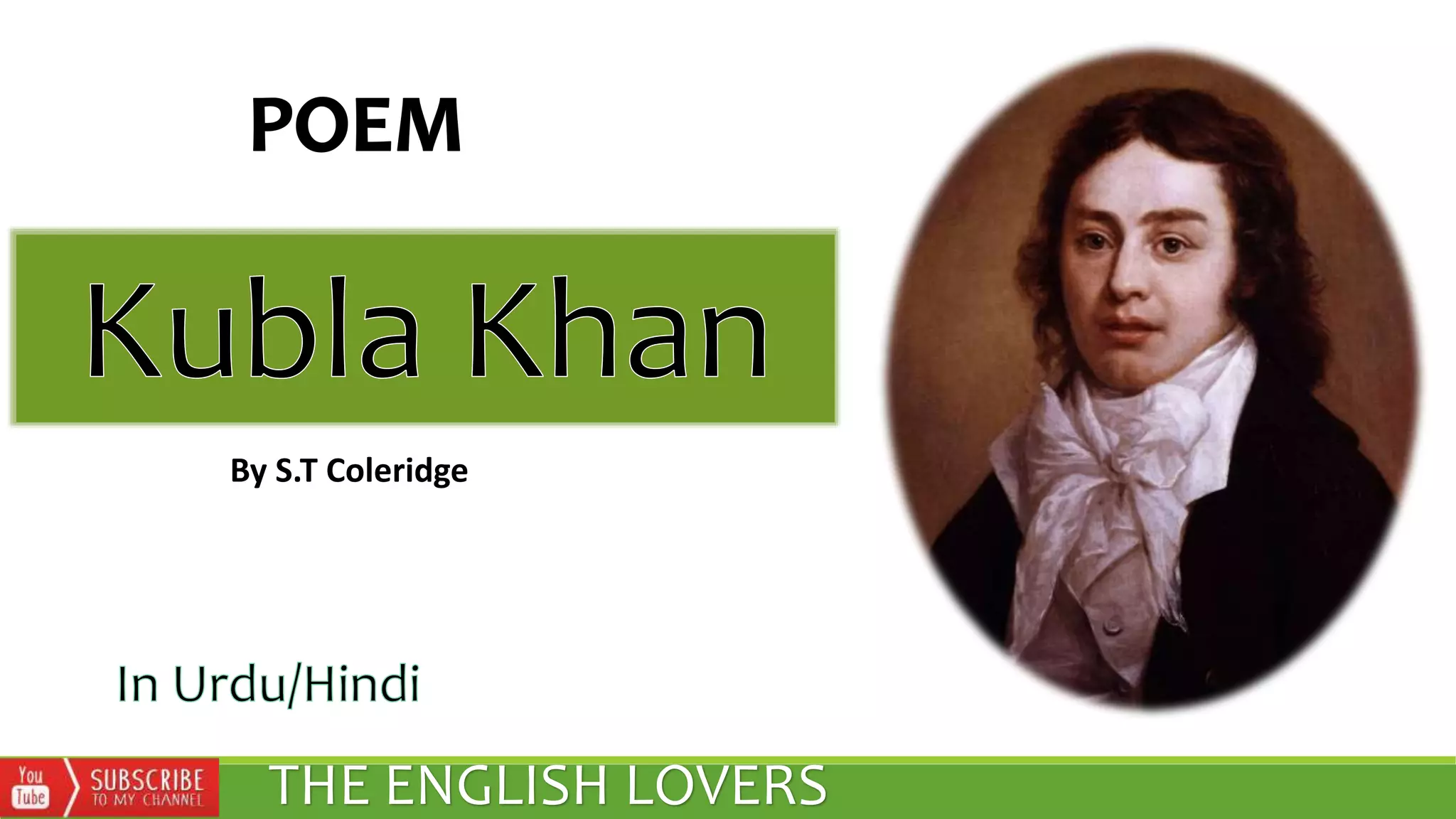 Kubla khan POEM BY S.T COLERIDGE PPT