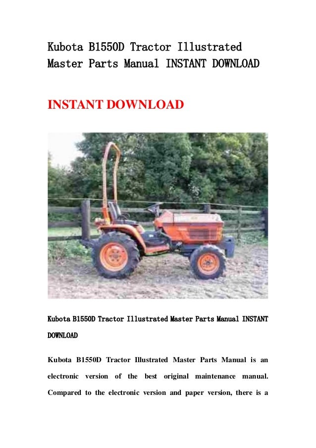 Kubota b1550 d tractor illustrated master parts manual instant downlo…