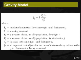 Kuby Chapter 4: Newton's First Law of Migration: The Gravity Model | PPT