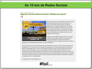 As 10 leis de Redes Sociais#fail...