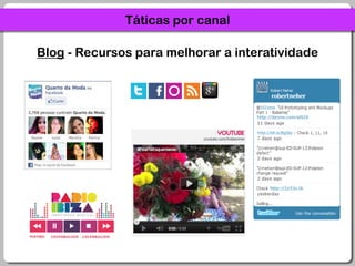 Táticas por canalBlog - Recursos para melhorar a interatividade