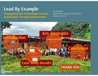 Kuching | Jan-15 | Lead By Example: Propagating New Technologies in Local Border Green Energy Team