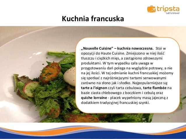 Kuchnia francuska informator -> Kuchnia Francuska Tradycyjne Dania Kuchnia francuska informator -> Kuchnia Francuska Tradycyjne Dania