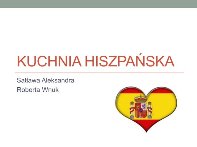 Podręcznik Do Hiszpańskiego Klasa 8 Kuchnia hiszpa˝ska | PPT