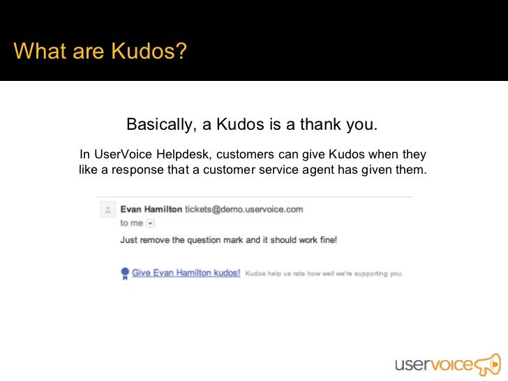 Get Kudos from customers (without bribing them)