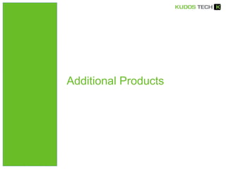 Additional Products
 
