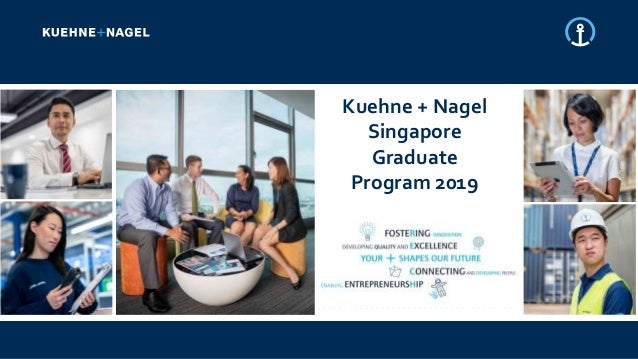Kuehne Nagel Singapore 19 Graduate Program Overview