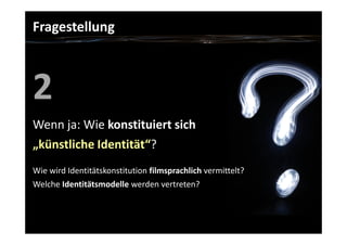 kuenstliche identitaet