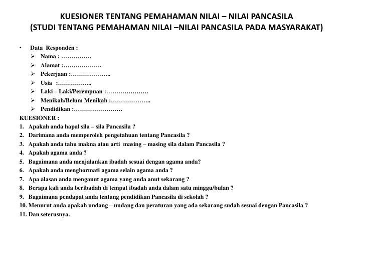 Kuesioner pemahaman nilai – nilai pancasila