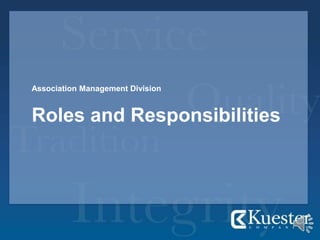 Association Management Division Roles and Responsibilities 