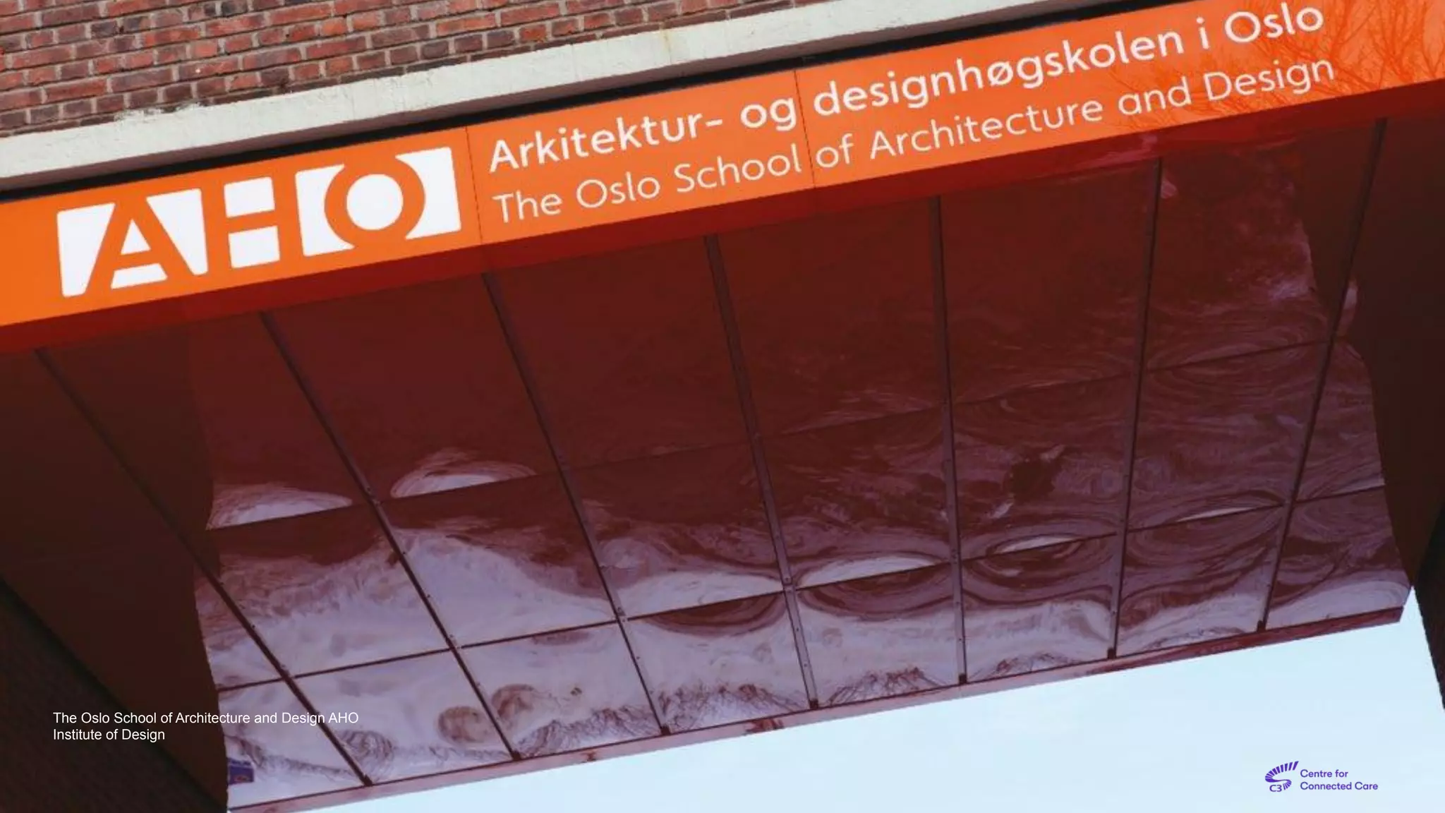 The Oslo School of Architecture and Design AHO
Institute of Design
 