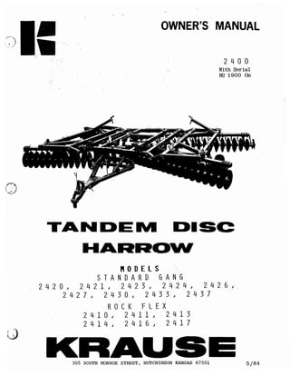 Kuhn 2450 tandem disc harrow