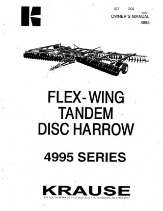 Kuhn 4995 flex wing tandem disc harrow