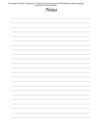 :Notes
This catalog is limited to 15 pages only. To view it's full version for free on PartCatalogs.net, please click here
or find the link in the description
 