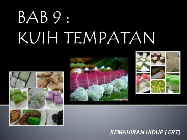 Kuih tempatan Kemahiran Hidup Tingkatan 1