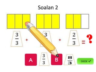 Soalan 2
 