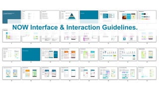 NOW Interface & Interaction Guidelines.
 