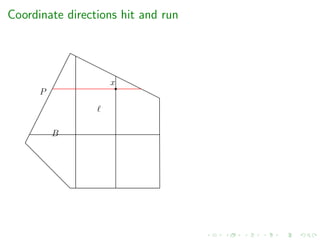 Coordinate directions hit and run
P
B
x
 