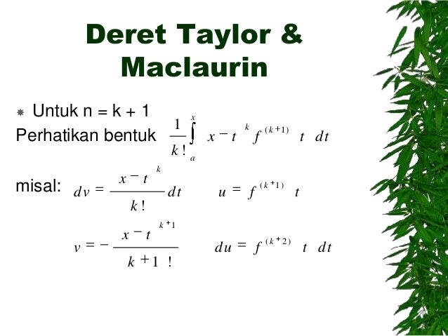 Kuliah 12 Deret Taylor Maclaurin