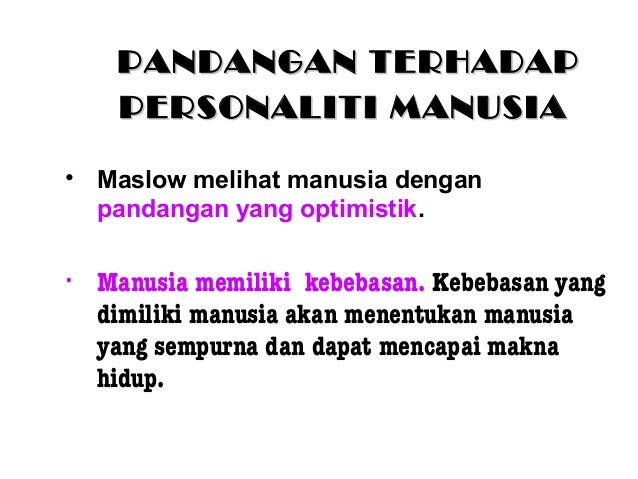 Teori Aktualisasi Diri Abraham Maslow Perjalanan Pikiran