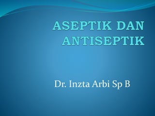 Dr. Inzta Arbi Sp B
 