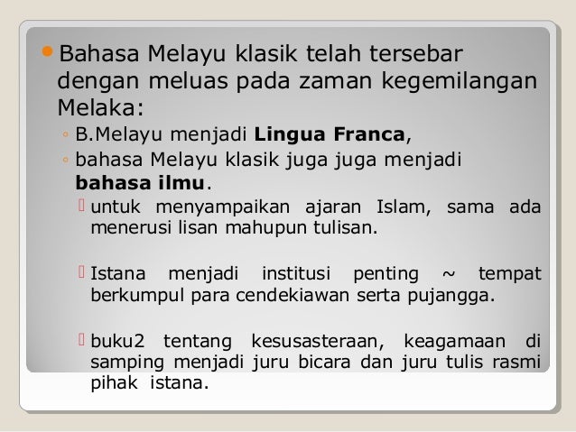Sejarah Bahasa, Kesusasteraan dan Kebudayaan Melayu