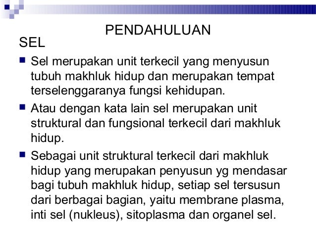 Satuan Struktural Dan Fungsional Terkecil Makhluk Hidup Satuan Struktural Dan Fungsional Terkecil Makhluk Hidup