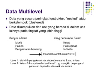 Kuliah 1 Pengantar Analisis Multilevel 2012.ppt