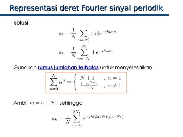 Kuliah 4 Sistem Linier Representasi Deret Fourier Sinyal Periodik