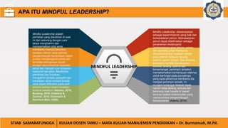 Mindful Ledership (Kepemimpinan Berkesadaran Penuh) | PPT