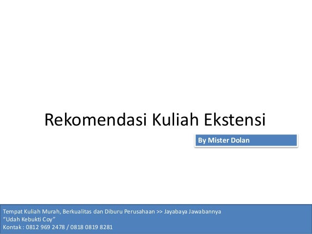 Kuliah ekstensi di jakarta jayabaya pilihan kampus terbaik