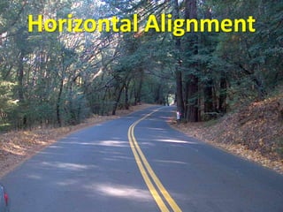 Horizontal Alignment
 