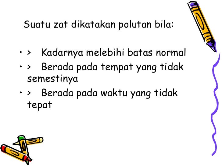 Suatu Zat Bukan Dikatakan Sebagai Polutan Apabila Cara Golden