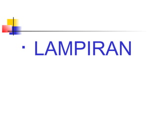
LAMPIRAN
 