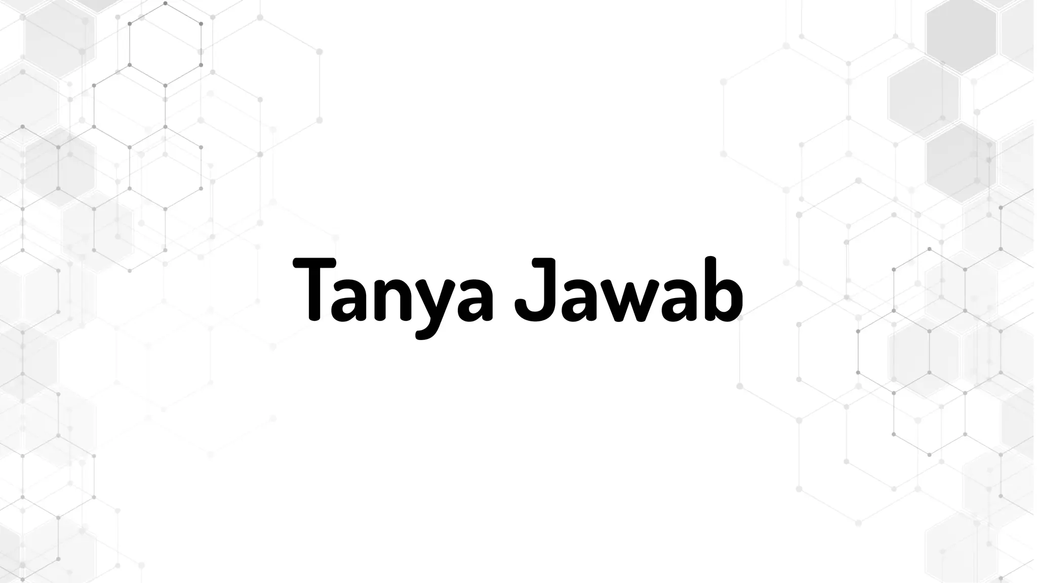 Tanya Jawab
 