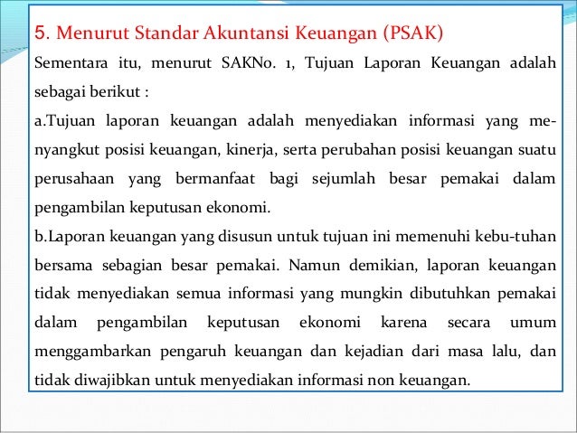 Pengertian Laporan Keuangan Menurut Psak Seputar Laporan