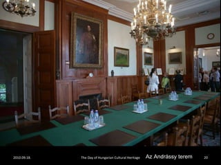 2010.09.18. The Day of Hungarian Cultural Heritage Az Andrássy terem 