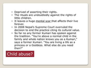 KUMARI: A Living Goddess | PPTX