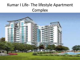 Kumar i life | PPTX