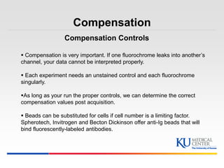 Kumc introduction to flow cytometry | PPTX