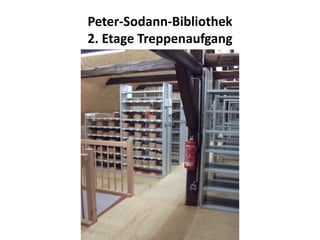 Peter-Sodann-Bibliothek
2. Etage Treppenaufgang
 