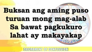 Buksan ang aming puso
turuan mong mag-alab
Sa bawat pagkukuro
lahat ay makayakap
 