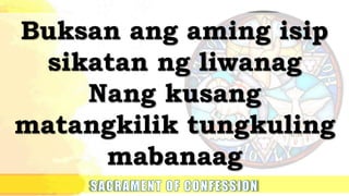 Buksan ang aming isip
sikatan ng liwanag
Nang kusang
matangkilik tungkuling
mabanaag
 