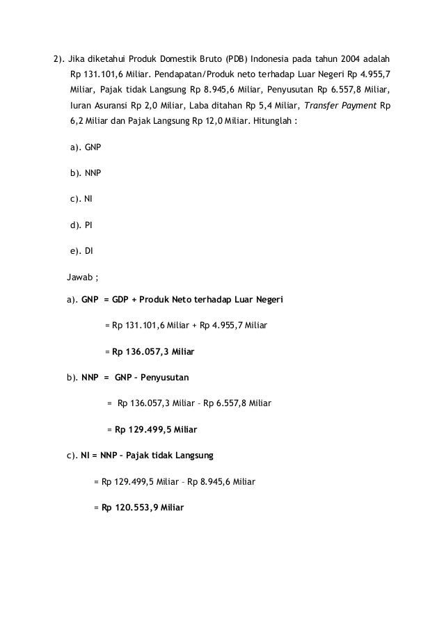 Perbedaan Gdp Gnp Nnp Nni Pi Dan Di Sekali